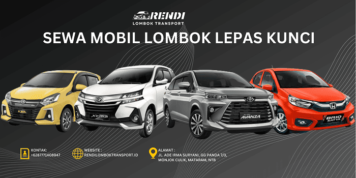 Sewa Mobil Lombok Lepas Kunci